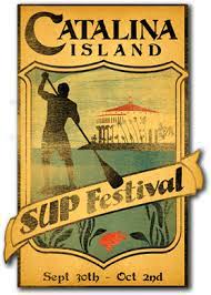 Sup Festival Catalina Island Beach Posters Catalina