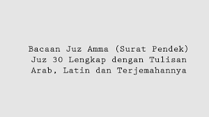 Aplikasi cepat dan ringan, serta simpel dan mudah digunakan. Juz Amma Surat Pendek Juz 30 Lengkap Dengan Tulisan Arab Latin Dan Terjemahannya Mudah Dihafal Tribun Sumsel