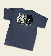 Old Guys Rule C John Wayne T Shirt Collection John Wayne T Shirts Apparel And Merchandise Old Men Rule 20 9 Mens Tops Outfit Accessories Mens Tshirts