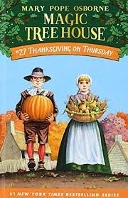 Check spelling or type a new query. Thanksgiving On Thursday Magic Tree House By Mary Pope Osborne Very Good Library Binding 2009 Pro Quo Books