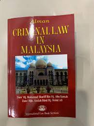 Datuk wong rhen yen, t. Alman Criminal Law In Malaysia Textbooks On Carousell