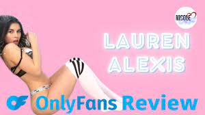 Lauren alexis only fans video