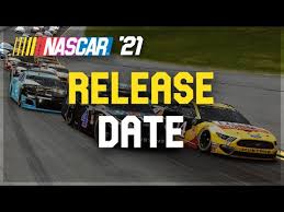 Maybe you would like to learn more about one of these? Nascar 21 Release Date Youtube