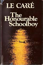 Spy Thriller Set In South East Asia Including Hong Kong John Le Carre Le Carre School Boy
