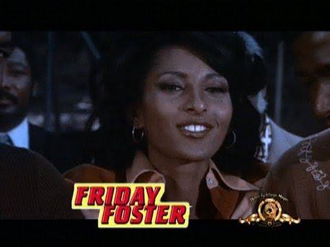 Friday Foster