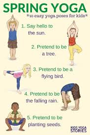 Yoga For Spring Printable Poster Kids Yoga Stories Yoga Resources For Kids Yoga For Kids Kid Yoga Lesson Plans Kids Yoga Poses
