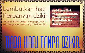 Tiada Hari Tanpa Dzikir Pesan Hidup
