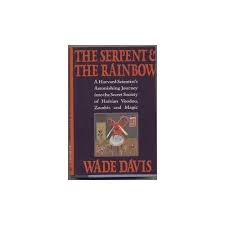John arnold, harmonie, johnny and prudence…even is serpent and the rainbow true? The Serpent And The Rainbow By Wade Davis Used 9780002176019 World Of Books