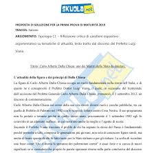 50/2016 ha segnato l'inizio di una sostanziale revisione del settore dei contratti e appalti pubblici e, dalla sua adozione ad oggi, troppi sono i provvedimenti ciò, in quanto la riconducibilità di due o più offerte a un unico centro decisionale costituisce ex se elemento idoneo a violare i generali principi in tema di. Soluzione Tema Attualita Su Mafia E Dalla Chiesa Prima Prova Maturita 2019 Tipologia C