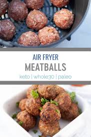 This Easy Recipe For Air Fryer Meatballs Makes A Meatball That Is Tender And Juicy On The Inside And Nice A Air Fryer Recipes Healthy Air Fryer Recipes Recipes