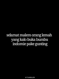 Anjer V Save Follow Ungkapan Lucu Kutipan Lucu Lucu