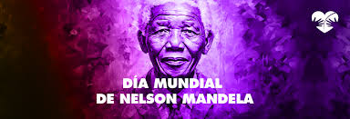 5 veces en las que Nelson Mandela nos inspiró a luchar por un mundo mejor