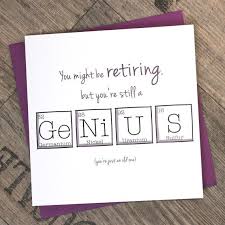 Retirement Periodic Table You 39 Re Still A Genius Fun Funny Retirement Card Square Card Tps D Funny Retirement Cards Retirement Cards Teacher Cards