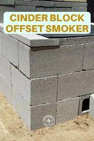 Cinder Block Offset Smoker You Will Find Step By Step Directions On How To Build And Use This Offset Smoker Having A Offset Smoker Cinder Block Smoker Plans