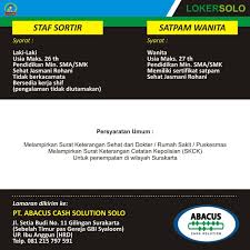 Maybe you would like to learn more about one of these? Lokersolo Lowongan Kerja Di Pt Abacus Cash Solution Solo Sebagai A Staf Sortir Syarat Laki Laki Usia Maks 26 Th Pendidikan Min Sma Smk Sehat Jasmani Rohani Tidak