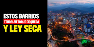 La secretaría de seguridad y justicia ciudadana de cali dijo que la alcaldía estudia la posibilidad de decretar ley seca y toque de queda en algunos barrios de la ciudad durante los tres puentes festivos de junio. Barrios Con Toque De Queda En Cali
