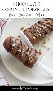 Maybe you would like to learn more about one of these? Beat The Heat This Summer With These Chocolate Coconut Popsicles Loaded With Healthy Fats L Frozen Treats Recipes Chocolate Popsicle Recipes Coconut Popsicles
