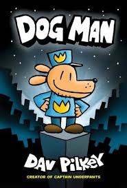 Download Pdf Dog Man Dog Man 1 By Dav Pilkey Dog Man Dog Man 1 Epub Dog Man Dog Man 1 Pdf Read Dog Man Dog Man 1 Audiobook Dog Man Dog In 2020