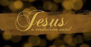 Resultado de imagem para natal cristao mensagem