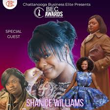 🎉 The Chattanooga Business Elite is thrilled to welcome the incredibly  talented Shanice Williams to the 2025 BEC Awards! 🌟 You may have recently  seen her shine in the movie “The Six