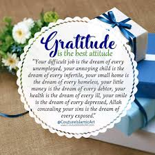 Gratitude Is The Best Attitude Alhamdulillah Subhanallah Contentment Loveandpeace Peaceq Good Attitude Alhamdulillah For Everything Gratitude Quotes