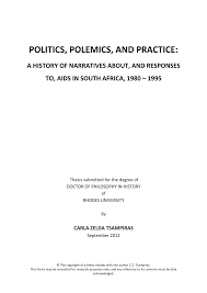 By subscribing, you will receive our lates news and offers by email. Pdf Politics Polemics And Practice A History Of Narratives About And Responses To Aids In South Africa 1980 1995