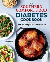 These dishes are the definition of cozy cooking. The Southern Comfort Food Diabetes Cookbook Over 100 Recipes For A Healthy Life Maya Feller Ms Rd Cdn 9781641527002 Amazon Com Books
