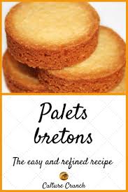 Palets Bretons The Easy And Refined Recipe Recettes De Cuisine Recette Facile Recette