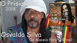 Osvaldo Silva O Prisioneiro 2018