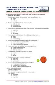 May 27, 2021 · kali ini penulis akan membagikan soal tematik kelas 4 tema 7 subtema 4 dan kunci jawaban untuk dapat kalian pelajari untuk menghadapi ujian nanti. Download Soal Tematik Kelas 1 Semester 2 Tema 7 Subtema 4 Benda Hewan Dan Tanaman Di Sekitarku Bentuk Warna Ukuran Dan Permukaan Benda Edisi Terbaru Download Kumpulan Soal