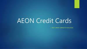 Get latest promotions and freebies from aeon do a balance transfer with 0.0 p.a to your account for more cash in hand! Aeon Credit Cards Malaysia