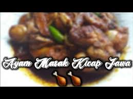 Cuman karena ini masakan sumatra bukan jawa ya saya contek persis seperti nara sumber yang asli orang. Cik Yot Cooking Ayam Masak Kicap Jawa Youtube