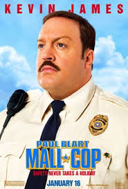 Or anything better than a great crooked cop movie? Paul Blart Mall Cop Wikipedia