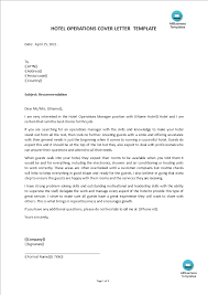 A cover letter is the only option the customer success manager has to provide their details about the educational history, experiences and abilities. Kostenloses Hotel Operations Manager Cover Letter