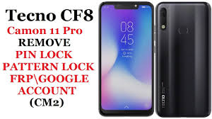 No data lost or hacked during unlocking. Tecno Camon 11 Pro Tecno Cf8 Remove Pin Lock Pattern Lock Frp Google Account Cm2 For Gsm
