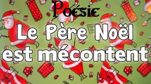 Poesie Le Pere Noel Est Mecontent De Pierre Chene Youtube