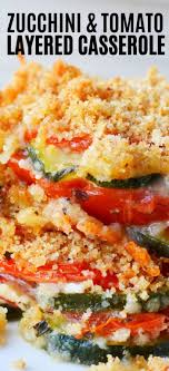 Zucchini Tomato Casserole With Bread Crumb Topping Exciting Gourmet Side Dish Recipe Side In 2020 Tomato Side Dishes Zucchini Side Dishes Zucchini Casserole Recipes
