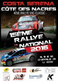 Une nouvelle édition du rallye du val d'ance organisé par l'asa ondaine, se déroulera ce samedi 26 septembre. Affiche Rallye Plaine Et Cimes Printemps De Bords Ajolais Mezidon Canon Costa Serena Cote Des Nacres Val D Ance Vallee Du Cher Venasque Ronde De La Durance Vosgien Croisette 2016 Rallye Passion France