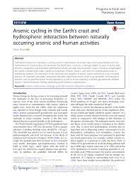 Pdf Arsenic Cycling In The Earth S Crust And Hydrosphere Interaction Between Naturally Occurring Arsenic And Human Activities