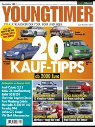 Der deuvet (bundesverband für clubs klassischer fahrzeuge e.v.) klassifiziert fahrzeuge ab 20 jahren als youngtimer. Youngtimer Nr 5 2019 Zwischengas