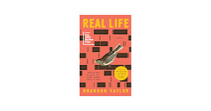 Real Life: A Novel - Kindle edition by Taylor, Brandon. Literature &  Fiction Kindle eBooks @ Amazon.com.