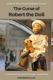 The Curse Of Robert The Doll Robert The Doll Haunted Dolls Dolls