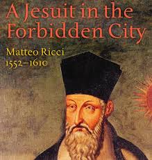Cited in the foregoing article as the memmoirs of father ricci, a somewhat free tr. A Jesuit In The Forbidden City Matteo Ricci 1552 1610 Historical Association
