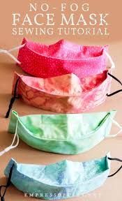 Sew A No Fog Face Mask Video Tutorial Empress Of Dirt In 2020 Videos Tutorial Face Mask Sewing