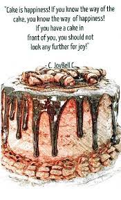 Cake Quotes Cake Quotes Coffee Essential Oil Food