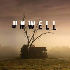 Unwell Is A Fantastic Gothic Horror Podcast Set In Midwest America Audio Drama Podcasts Gothic Horror