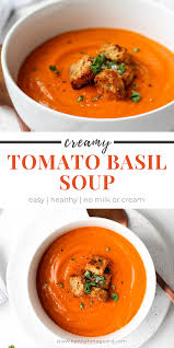 Tomato Basil Soup Easy Creamy And Healthy Hannah Magee Rd Recipe In 2020 Creamy Tomato Basil Soup Tomato Basil Soup Easy Tomato Basil Soup