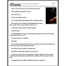 Characters of stories are often deeply analyzed and you will find two sets of sheets here that address that as well. 9 11 Search Dogs Reading Comprehension Worksheet Edhelper
