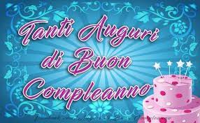 Auguri Di Buon Compleano Tanti Auguri Di Buon Compleanno Buon Compleanno Auguri Di Buon Compleanno Compleanno