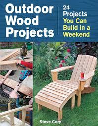 Outdoor Wood Projects 24 Projects You Can Build In A Weekend Outdoor Wood Projects Wood Projects Pallet Furniture Outdoor